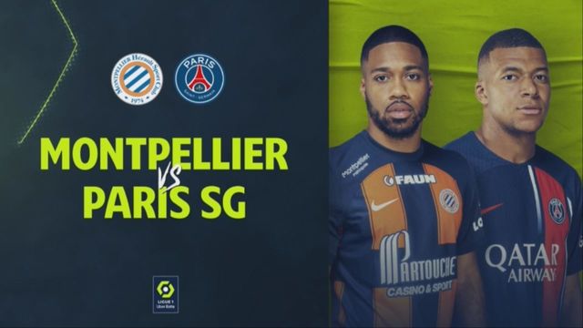 [26R] 몽펠리에 vs PSG 리그1 공식 예고편