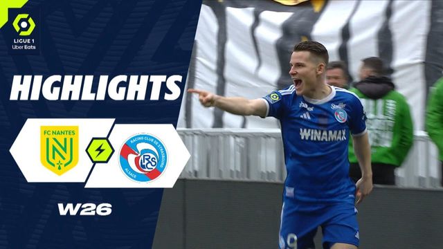[26R] 낭트 vs 스트라스부르 하이라이트